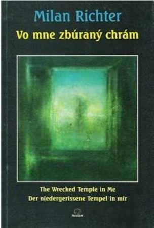 Vo mne zbúraný chrám
