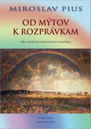 Od mýtov k rozprávkam