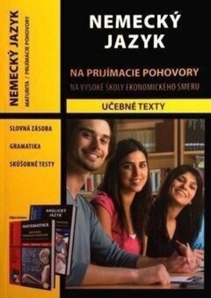 Nemecký jazyk na prijímacie pohovory na VŠ ekonomického smeru