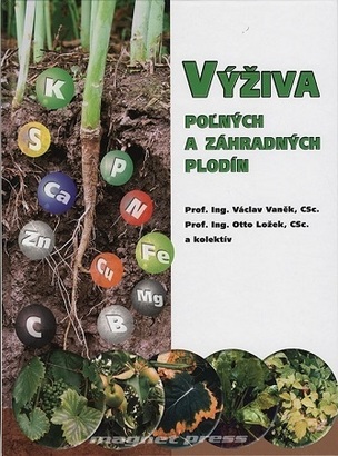 Výživa poľných a záhradných plodín (Václav Vaněk, Otto Ložek