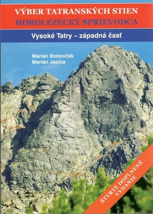 Horolezecký sprievodca Vysoké Tatry západná časť
