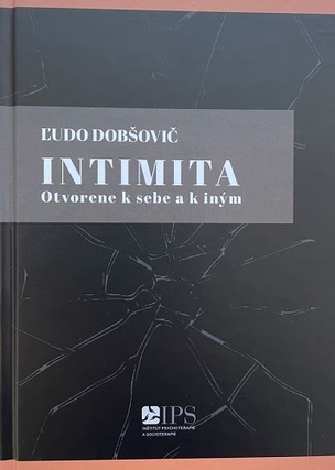 Intimita – Otvorene k sebe a k iným