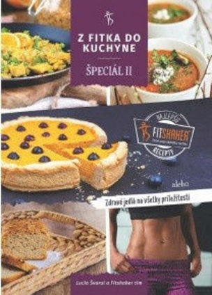 Z fitka do kuchyne špeciál 2