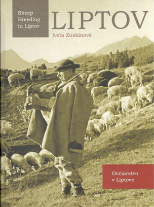 Liptov Ovčiarstvo v Liptove