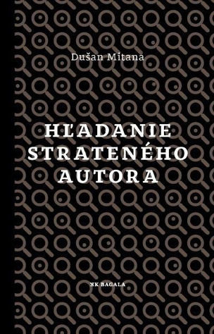 Hľadanie strateného autora