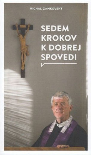Sedem krokov k dobrej spovedi
