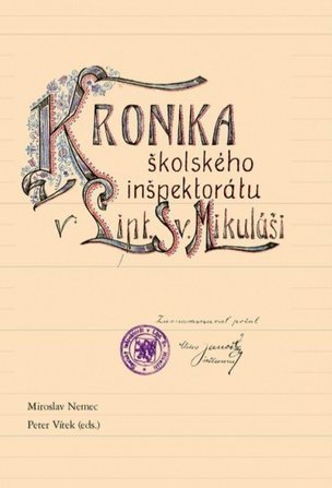 Kronika školského inšpektorátu v Lipt. Sv. Mikuláši