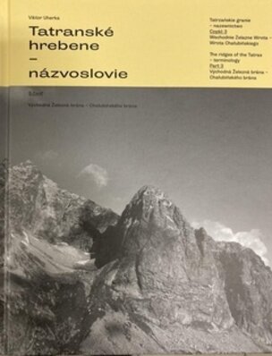 Tatranské hrebene - názvoslovie 3. časť