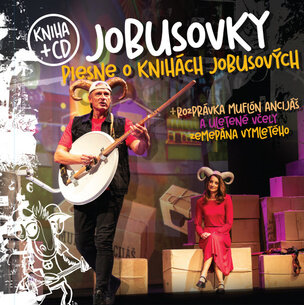 Jobusovky - piesne o knihách Jobusových + CD