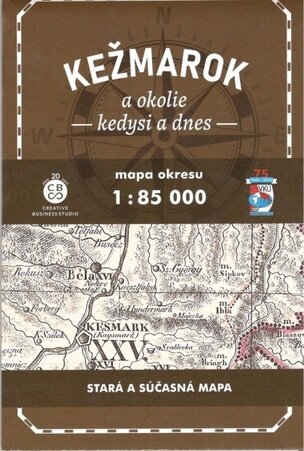 Mapa Kežmarok a okolie kedysi a dnes 1:85000