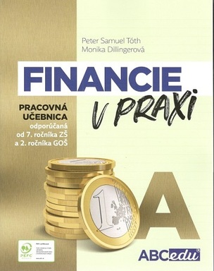 Financie v praxi A (Dillingerová Monika, Peter Samuel Tóth