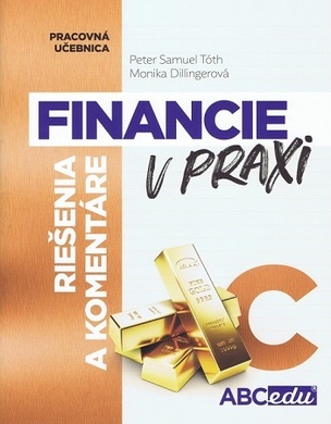 Financie v praxi C (riešenia a komentáre)