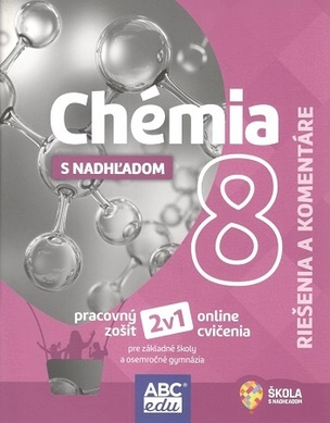 Chémia s nadhľadom 8 (riešenia a komentáre)