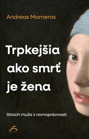 Trpkejšia než smrť je žena