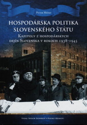 Hospodárska politika Slovenského štátu