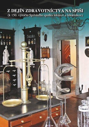 Z dejín zdravotníctva na Spiši