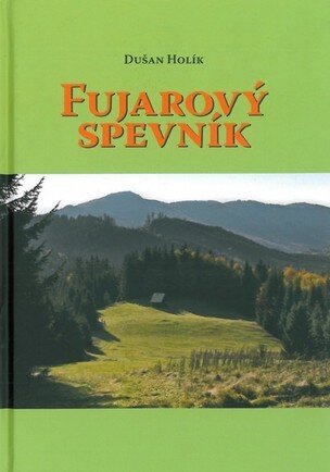 Fujarový spevník (Dušan Holík