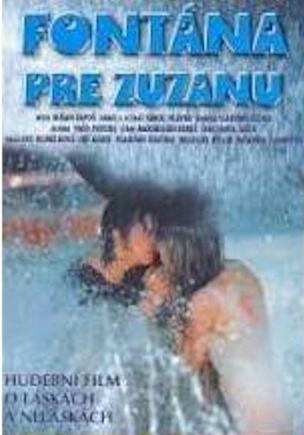FILM  FONTÁNA PRE ZUZANU (1985) (POŠETKA)
