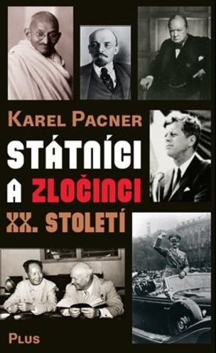Státníci a zločinci XX. století
