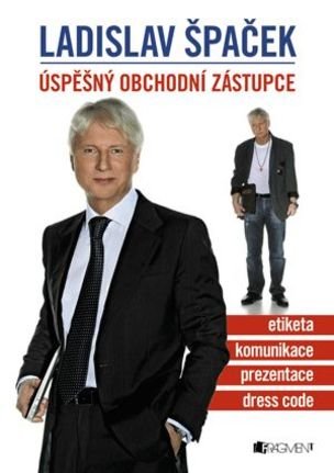 Ladislav Špaček – Úspěšný obchodní zástupce