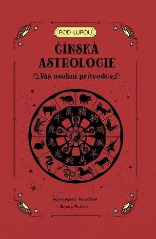 Čínská astrologie - Váš osobní průvodce