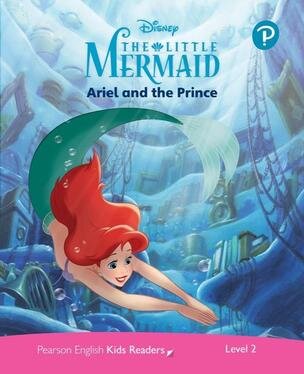 Pearson English Kids Readers: Level 2 Ariel and the Prince (DISNEY)