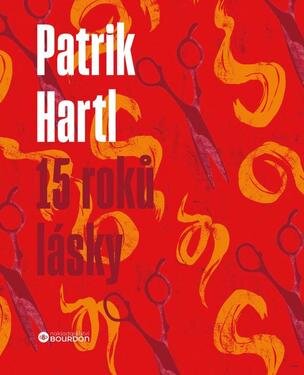 15 roků lásky / Dárkové ilustrované vydání