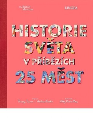 Historie světa v příbězích 25 měst