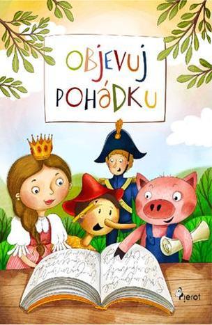 Objevuj pohádku (Petr Šulc