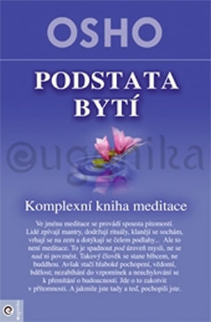 Podstata bytí - Komplexní kniha o medita