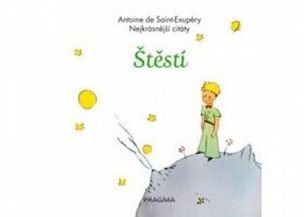 Štěstí - Nejkrásnější citáty - 2.vydání