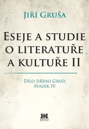 Eseje a studie o literatuře a kultuře II