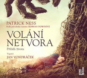 Volání netvora - Příběh života - CDmp3 (Čte Jan Vondráček)