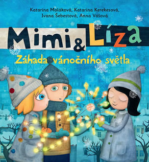 Mimi a Líza 3 - Záhada vánočního světla (české vydanie)