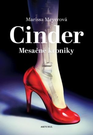 Cinder - Mesačné kroniky