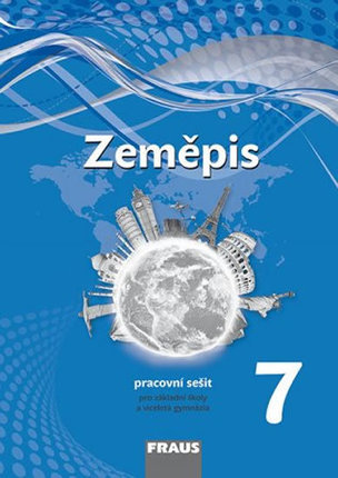 Zeměpis 7 pro ZŠ a VG - PS (nová generace)
