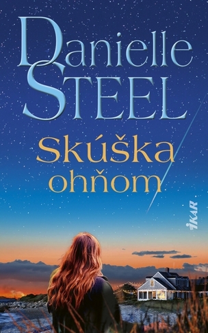 Skúška ohňom (Steel Danielle