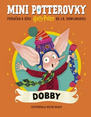Mini potterovky: Dobby (J. K. Rowling