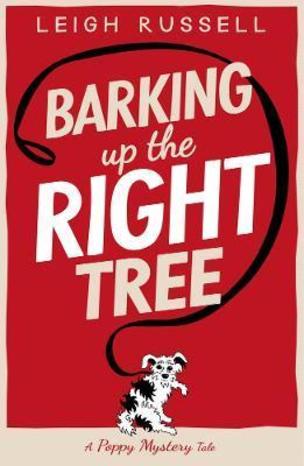 Barking Up the Right Tree (Leigh Russell