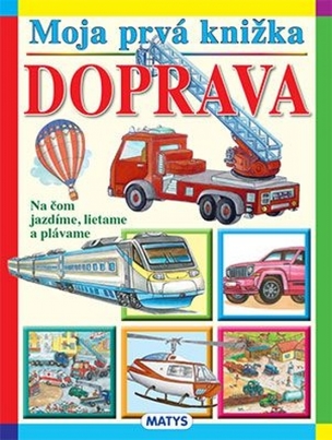 Moja prvá knižka – Doprava