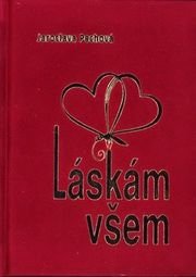 Láskám všem