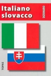 Slovensko taliansky / Italiano slovacco dizionario