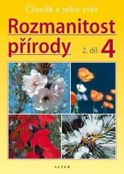 Rozmanitost přírody 4, 2.díl