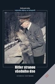 Hitler stranou všedního dne