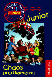 Chaos pred kamerou - Traja pátrači Junior 2