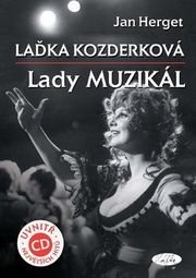 Laďka Kozderková Lady muzikál + CD