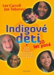 Indigové děti - 10 let poté