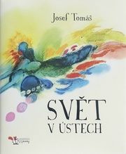 Svět v ústech