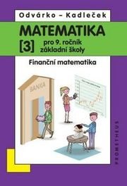 Matematika pro 9 ročník ZŠ,3.díl
