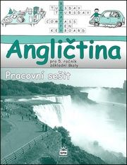Angličtina pro 5. ročník základní školy Pracovní sešit